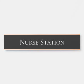 Nurse Station Door Sign