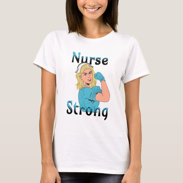 Nurse Strong | Vintage Retro Vibes T-Shirt (Front)