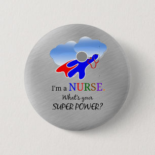 Nurse Superhero Humour 6 Cm Round Badge