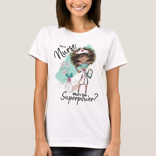 Nurse superpower African American nurses mask art T-Shirt (Front)