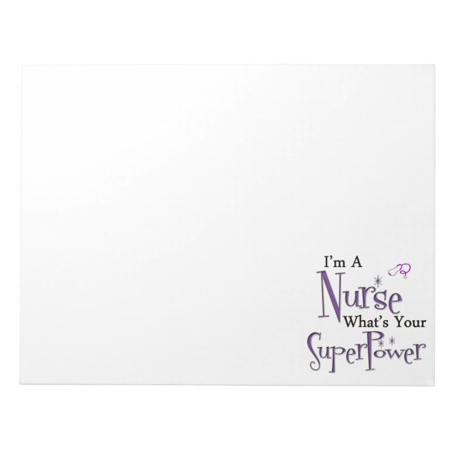 Nurse Superpower Notepad (Front)