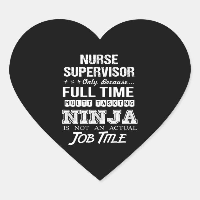 Nurse Supervisor - Multitasking Ninja Heart Sticker (Front)