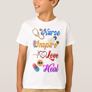Nurse T-shirts Inspire Love Heal Med Therapist