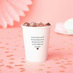 Nurse teacher mother appreciation pround Thank Paper Cups