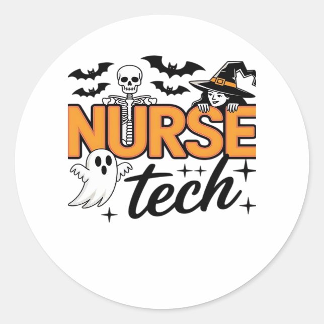 Nurse Tech - Halloween - with skeleton, witch, and Classic Round Sticker (Front)