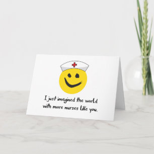 Nurse Thanks, Imagining More Nurses Like You Thank Card