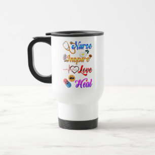 Nurse Thermal Inspire Love Heal Med Therapist Travel Mug