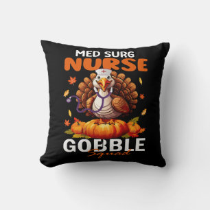 Nurse Turkey Matching MED SURG Gobble Squad Cushion