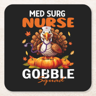 Nurse Turkey Matching MED SURG Gobble Squad Square Paper Coaster