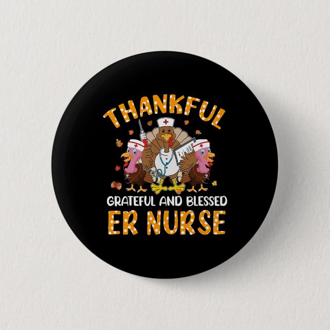 Nurse Turkey Thanksgiving Fall Nurslife Thankful E 6 Cm Round Badge (Front)