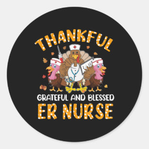 Nurse Turkey Thanksgiving Fall Nurslife Thankful E Classic Round Sticker