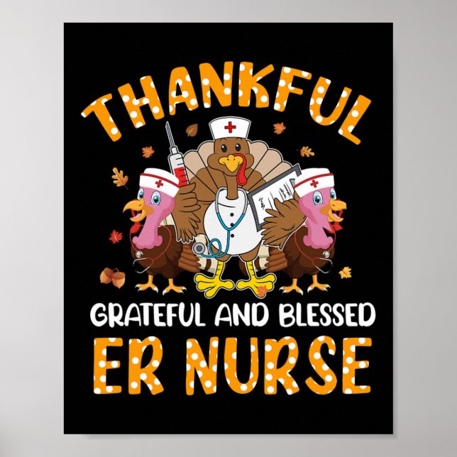 Nurse Turkey Thanksgiving Fall Nurslife Thankful E Poster (Front)