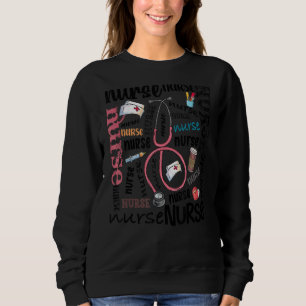 Nurse Typography School Nurse Nurse Day Nurse Wee Sweatshirt