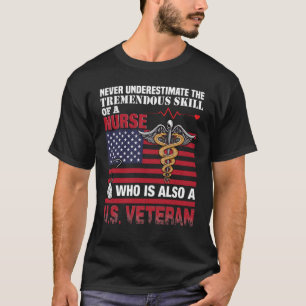 Nurse U S Veteran T-Shirt