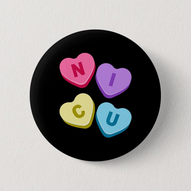Nurse Valentines Day - Candy Valentine Hearts Nicu 6 Cm Round Badge (Front)