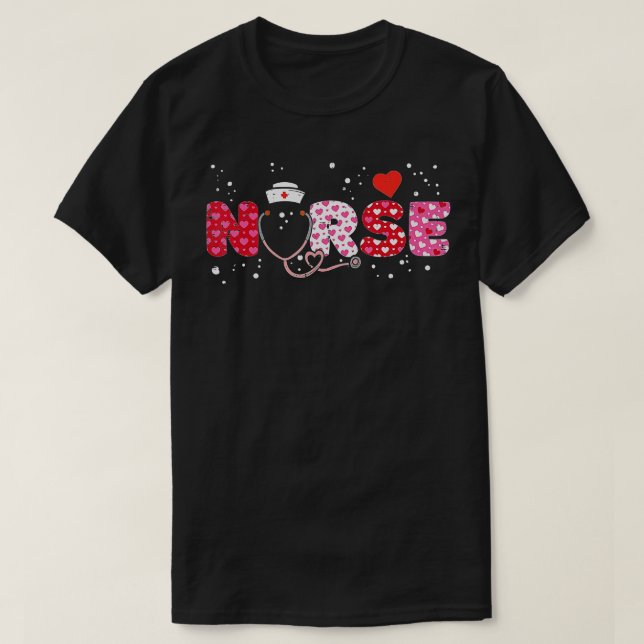 Nurse Valentines Day Valentine ER ICU NICU RN Nurs T-Shirt (Design Front)