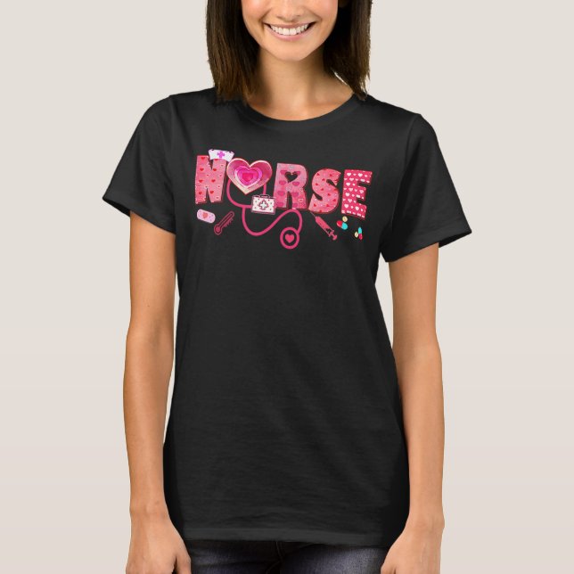 Nurse Valentines Day Valentine ER ICU NICU RN Nurs T-Shirt (Front)