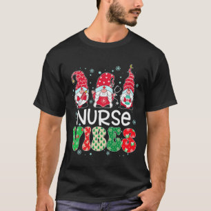 Nurse Vibes Gnome Xmas Stethoscope Three Gnomes Ch T-Shirt