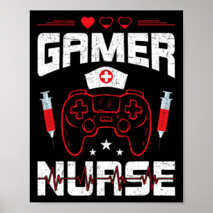 Nurse Video Gamer Gaming 1 Poster