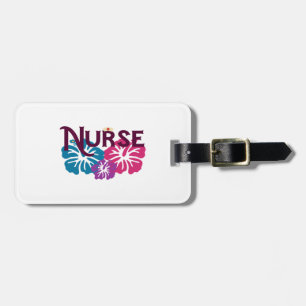 Nurse w-Hibiscus Luggage Tag