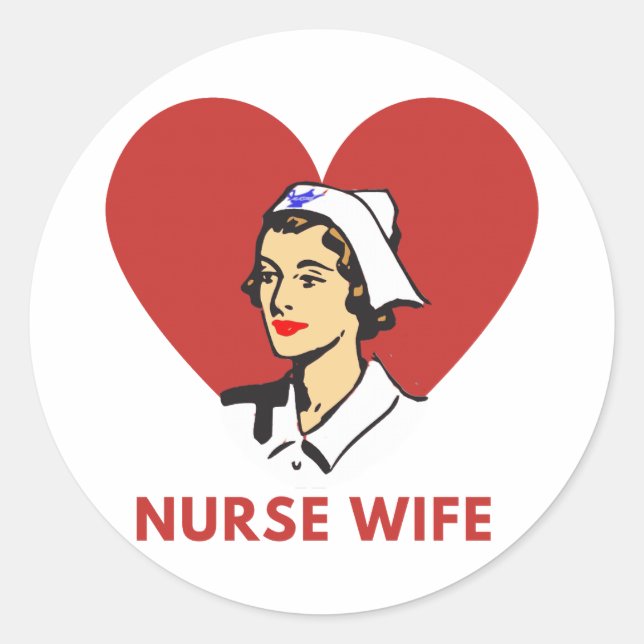 Nurse wife classic round sticker (Front)