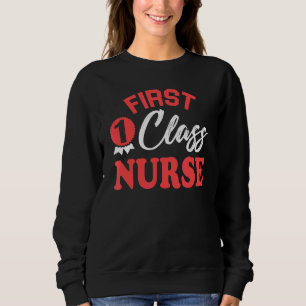 Nurse Work Job Husband Wife Saying Everyday Life Sweatshirt