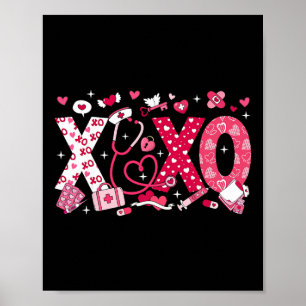 Nurse Xoxo Stethoscope Valentine Rn Pct Cna Nurse Poster