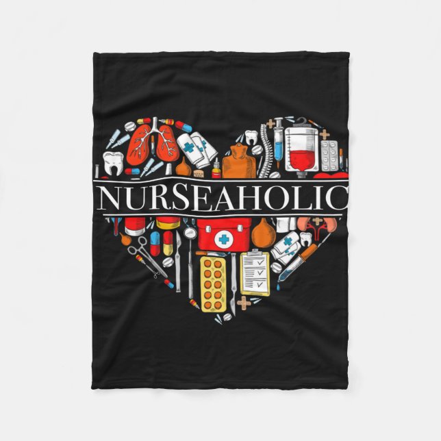 Nurseaholic  T-shirt for Nurses   Fleece Blanket (Front)