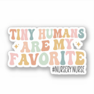 Nursery Nurse, Newborn Nurse, Groovy Nursery Nurse