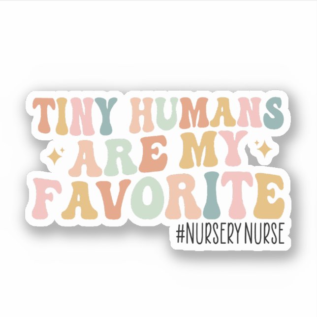 Nursery Nurse, Newborn Nurse, Groovy Nursery Nurse (Front)