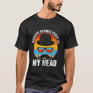 Nursery Rhymes Stuck On My Head Dad Toddler Daddy T-Shirt