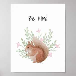Nursery Wall Art Baby Animal Squirrel Be Kind