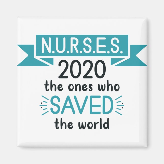 NURSES 2020 the ones who Magnet (Front)