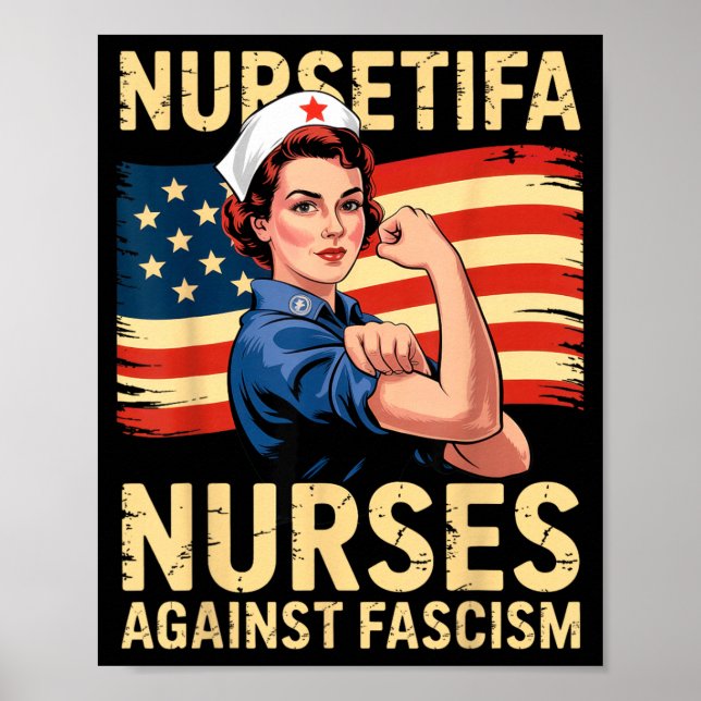 Nurses Against Fascism Strong Nurse Support Poster (Front)