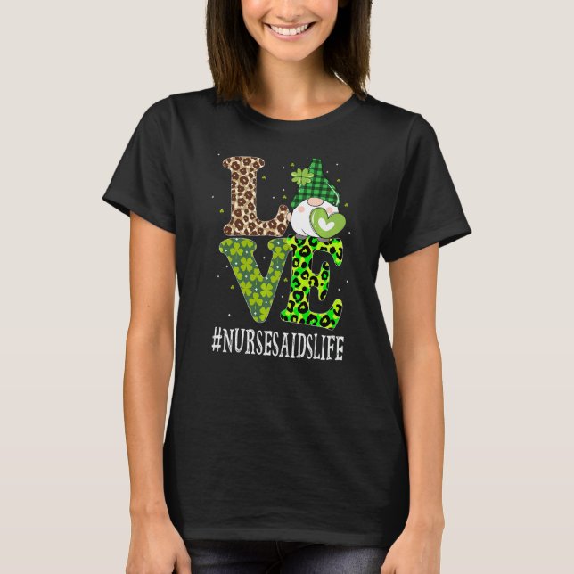 Nurses Aids Love St Patricks Day Gnome Leopard Wom T-Shirt (Front)