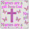 NURSES ARE A GIFT FROM GOD