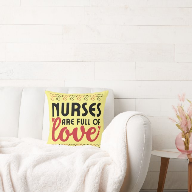 Nurses are full of Love - Nurse Cushion (Couch)
