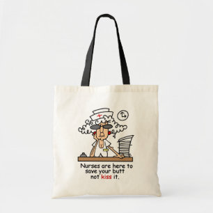 Nurses Are Here To.. Tote Bag