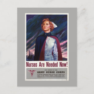 Nurses are needed now - Vintage WWII Poster Postcard