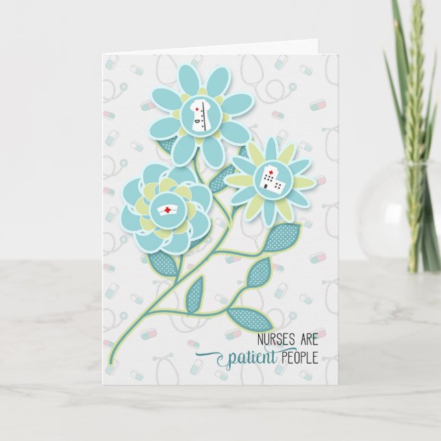 Nurses are Patient People Modern Flowers Thank You Card (Front)