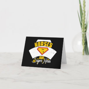 nurses are superheroes  thank you card