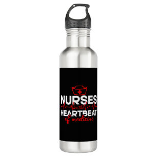 Nurses are the Heartbeat of Medicine National 710 Ml Water Bottle