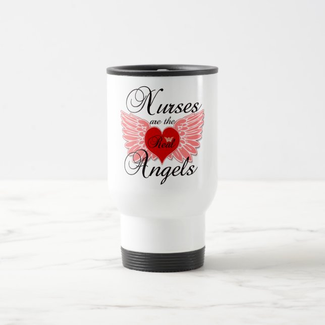 Nurses Are The Real Angels Travel Mug (Center)