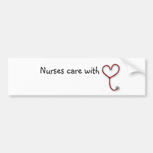 Nurses care with Heart - Nurses Gift - Personalise Bumper Sticker