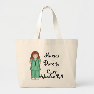 Nurses Dare to Care Large Tote Bag