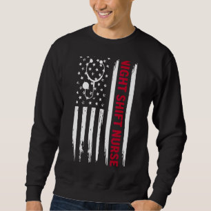 Nurses Day  Night Shift Nurse Sweatshirt