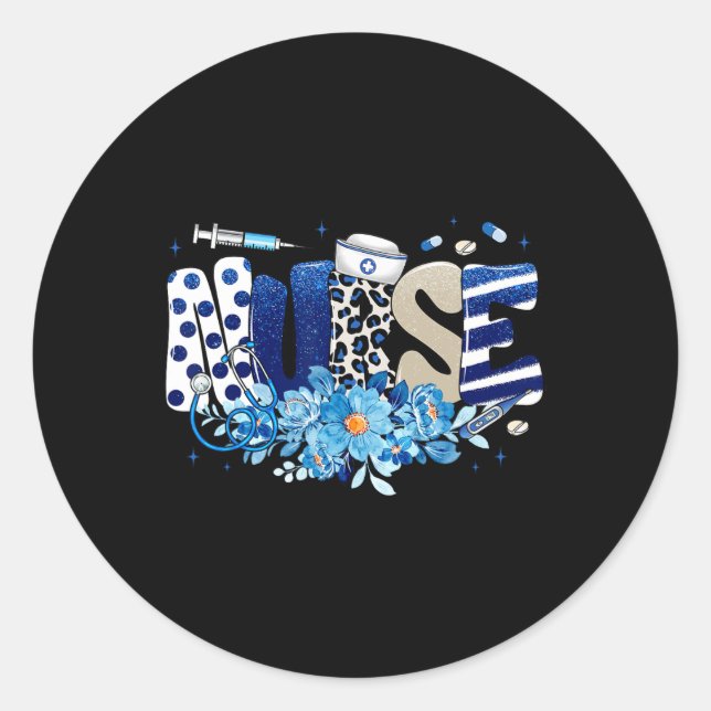 Nurse's Day Nurse Life Nurse Week 2025 Women  Classic Round Sticker (Front)