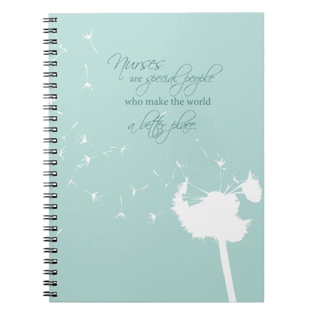 Nurses Day with Dandelion Blowing on Teal Notebook (Front)