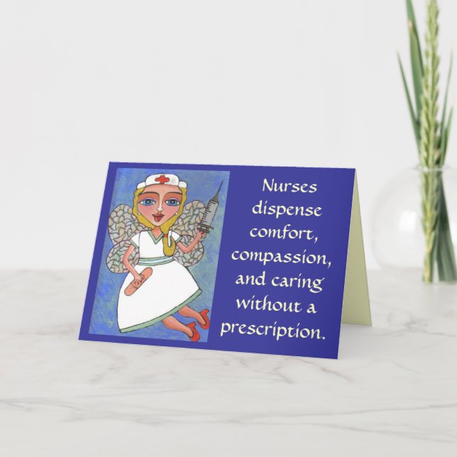 Nurses dispense comfort, compassion... - card (Front)