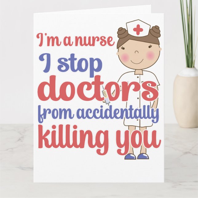 Nurses doctors funny humour nursing humor healthca card (Front)